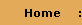 click for home
